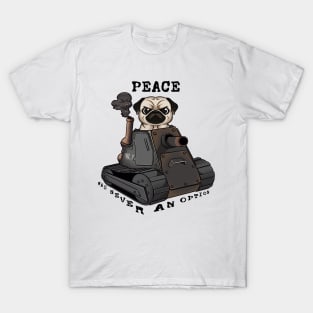 Tank-Pug Warrior: Peace Was Never an Option! T-Shirt